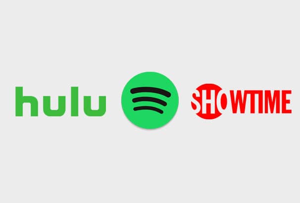 Hulu, Spotify, Showtime